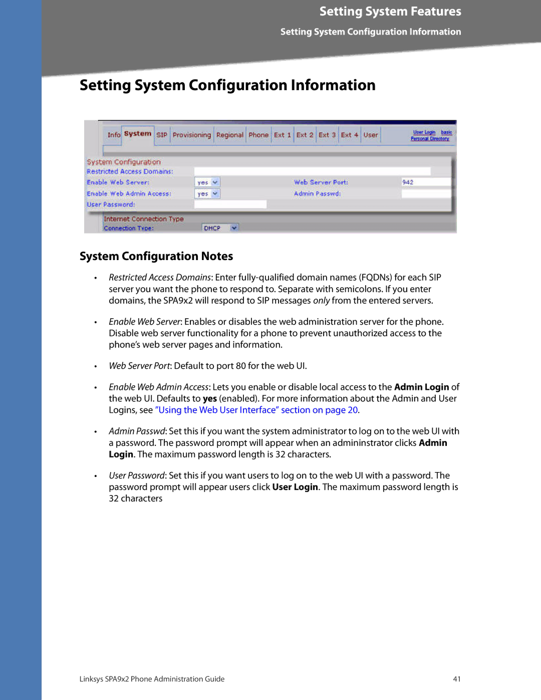 Linksys SPA962, SPA942, SPA932, SPA922 manual Setting System Configuration Information, System Configuration Notes 