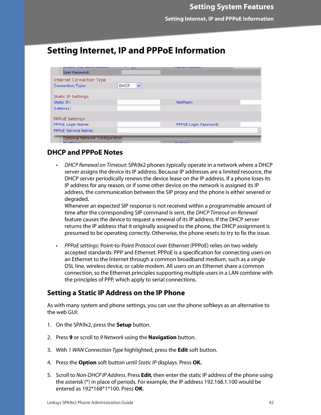 Linksys SPA942, SPA962, SPA932, SPA922 manual Setting Internet, IP and PPPoE Information, Dhcp and PPPoE Notes 