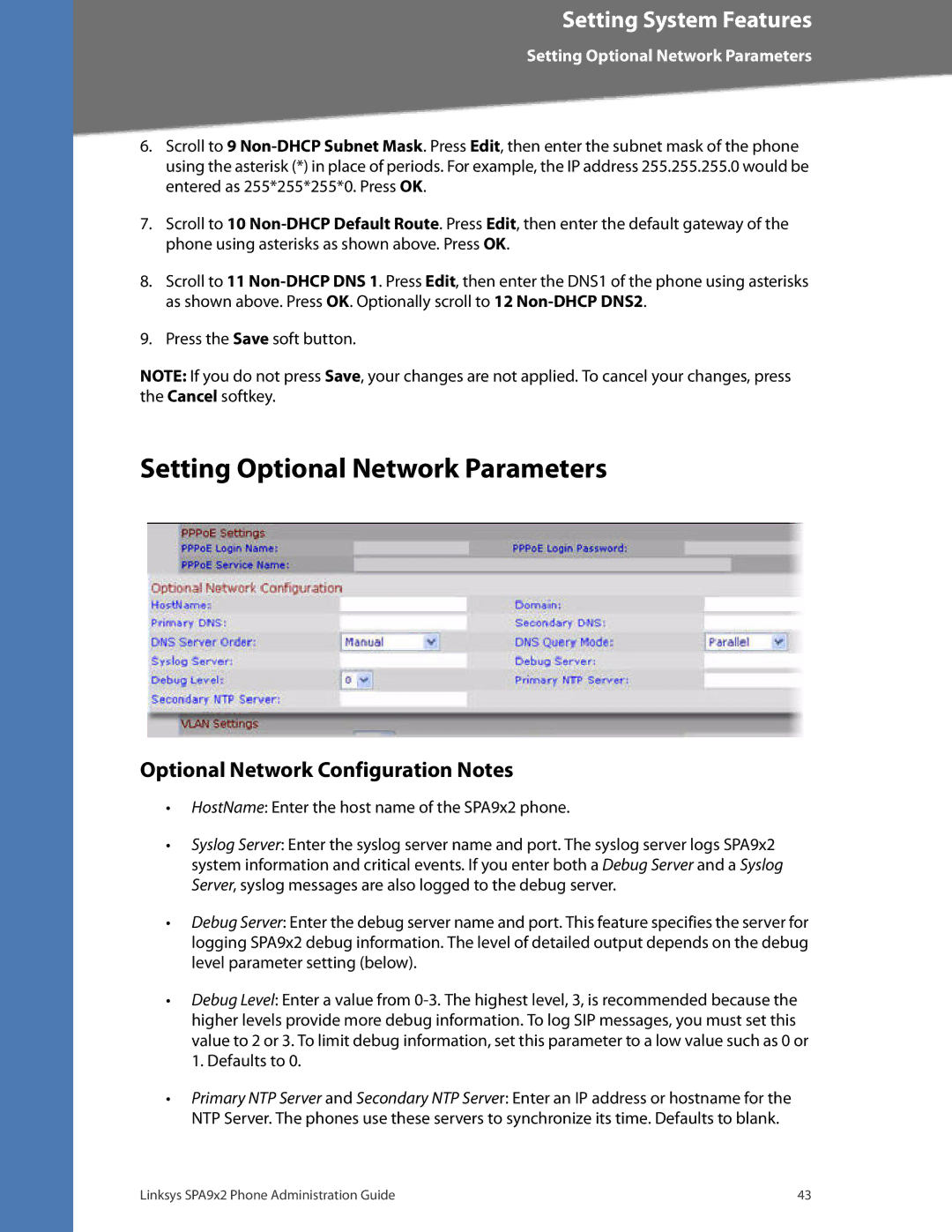 Linksys SPA932, SPA962, SPA942, SPA922 manual Setting Optional Network Parameters, Optional Network Configuration Notes 