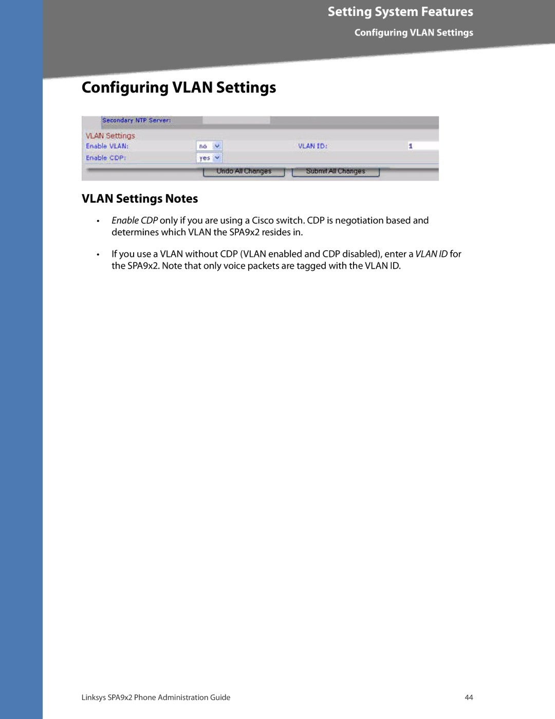 Linksys SPA922, SPA962, SPA942, SPA932 manual Configuring Vlan Settings, Vlan Settings Notes 