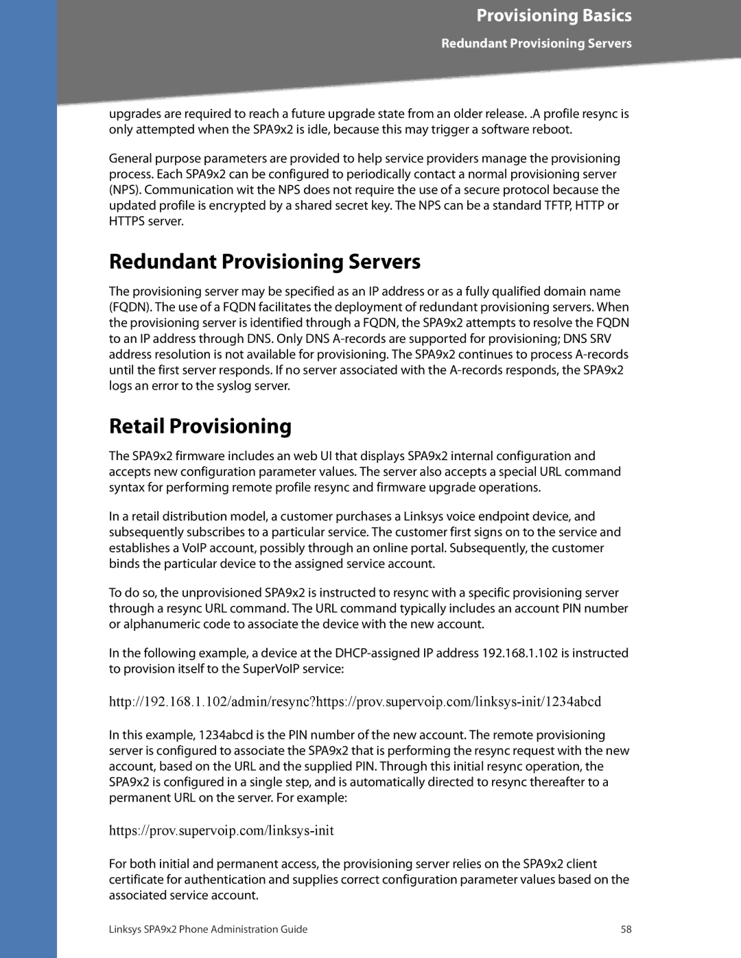 Linksys SPA942, SPA962, SPA932, SPA922 manual Redundant Provisioning Servers, Retail Provisioning 