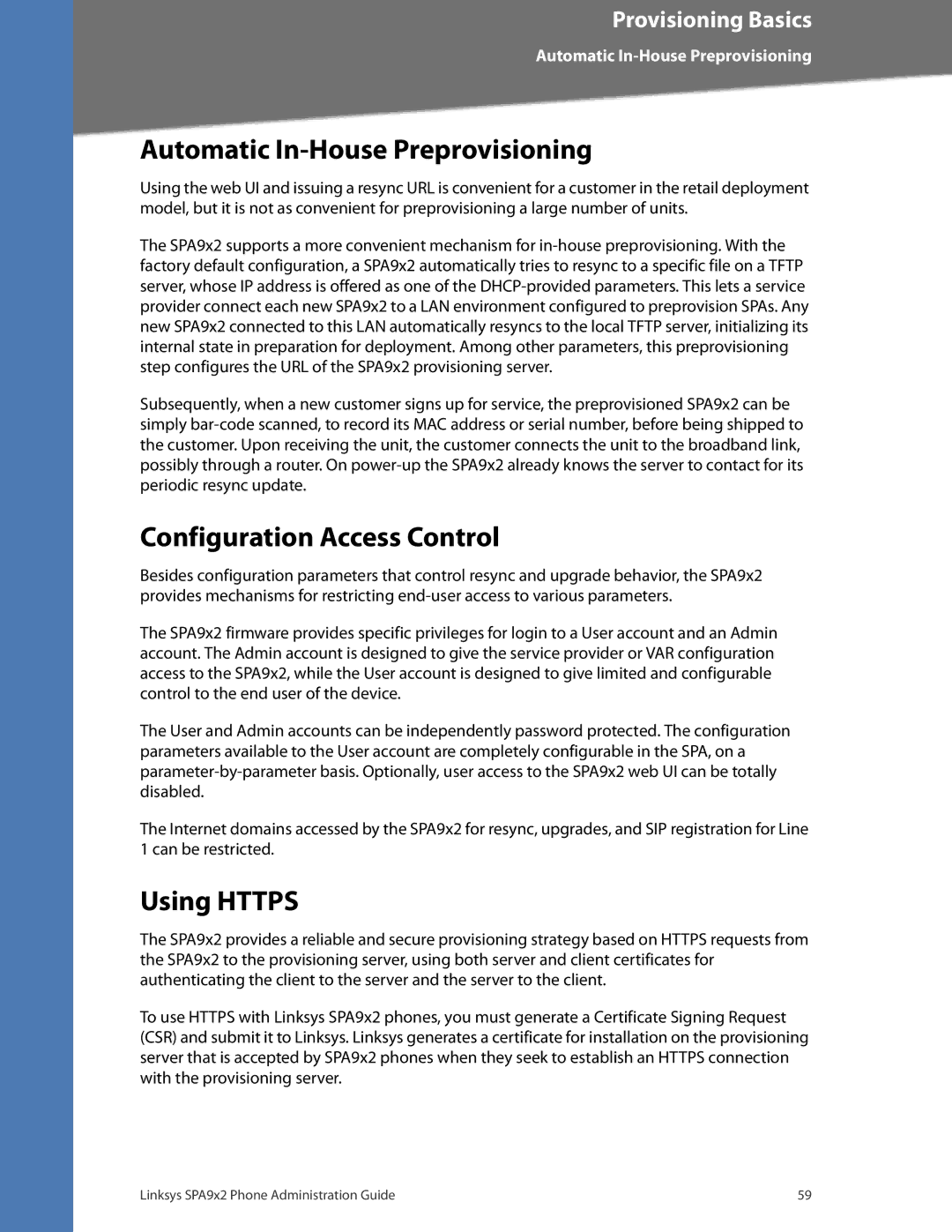 Linksys SPA932, SPA962, SPA942, SPA922 manual Automatic In-House Preprovisioning, Configuration Access Control, Using Https 