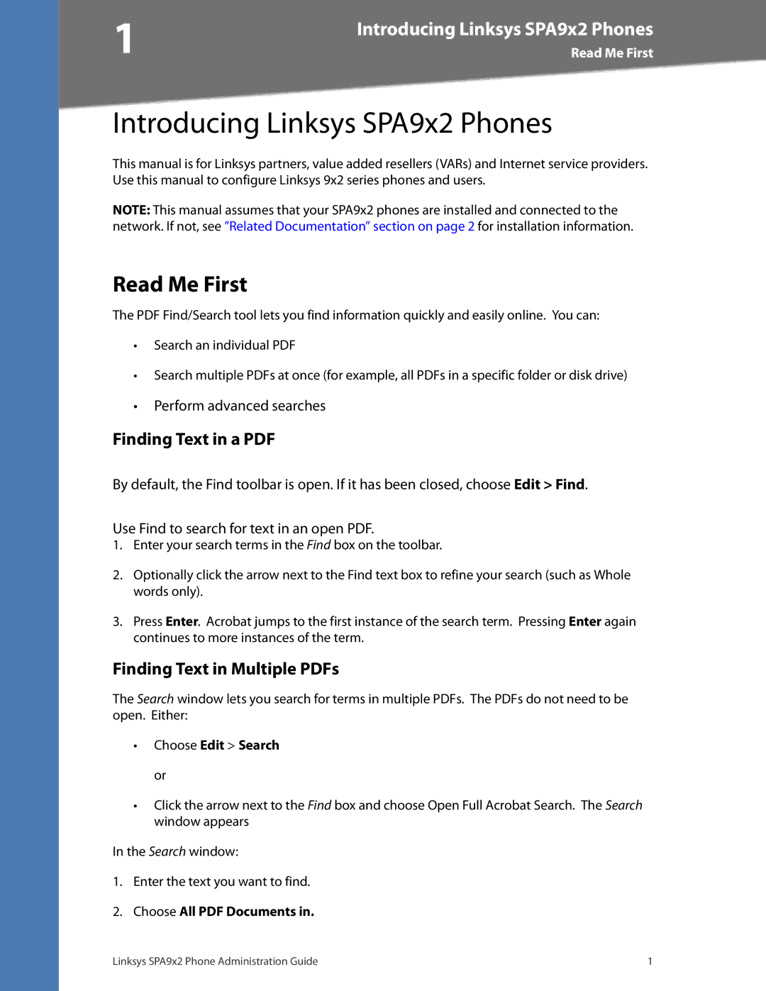 Linksys SPA962, SPA942, SPA932, SPA922 manual Introducing Linksys SPA9x2 Phones, Read Me First 