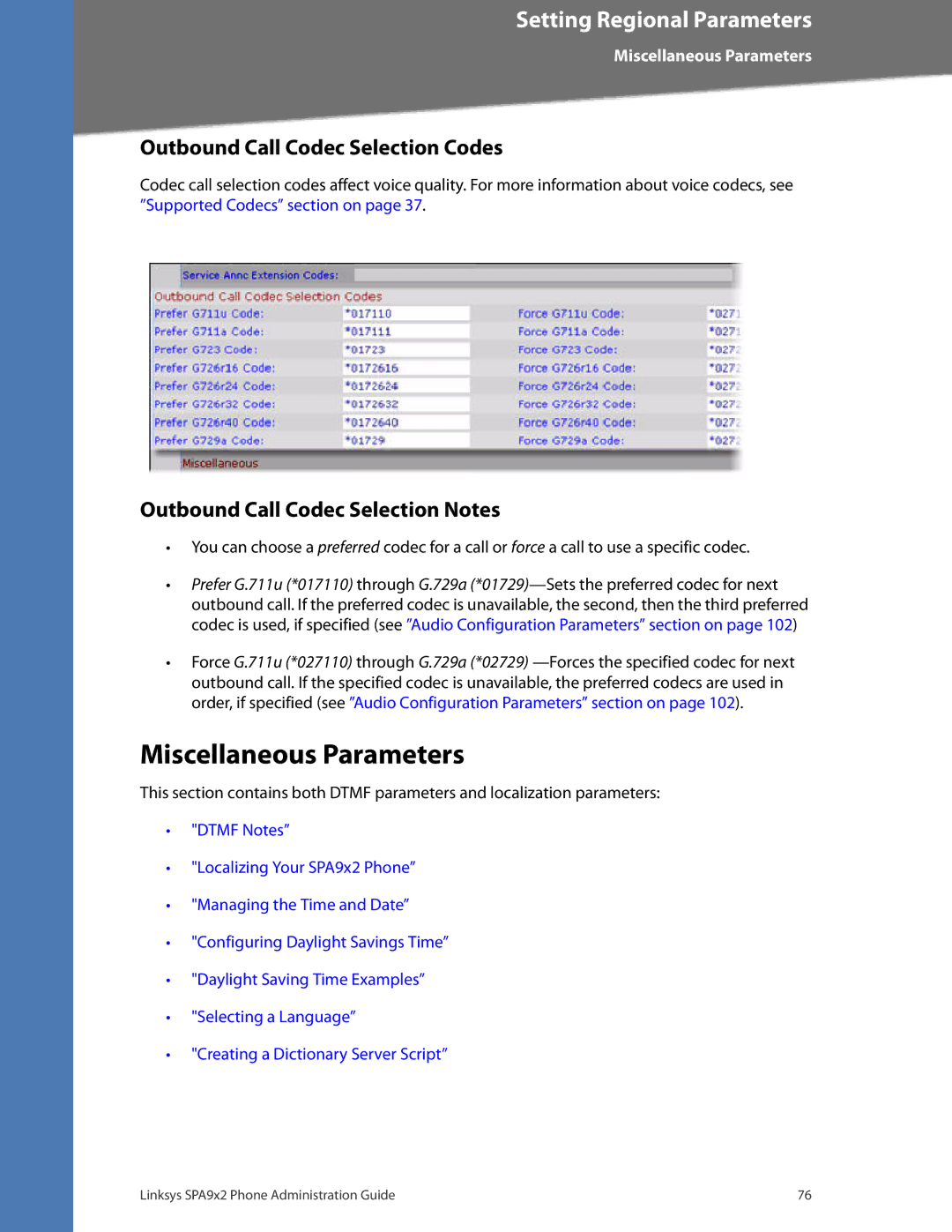 Linksys SPA922, SPA962 Miscellaneous Parameters, Outbound Call Codec Selection Codes, Outbound Call Codec Selection Notes 