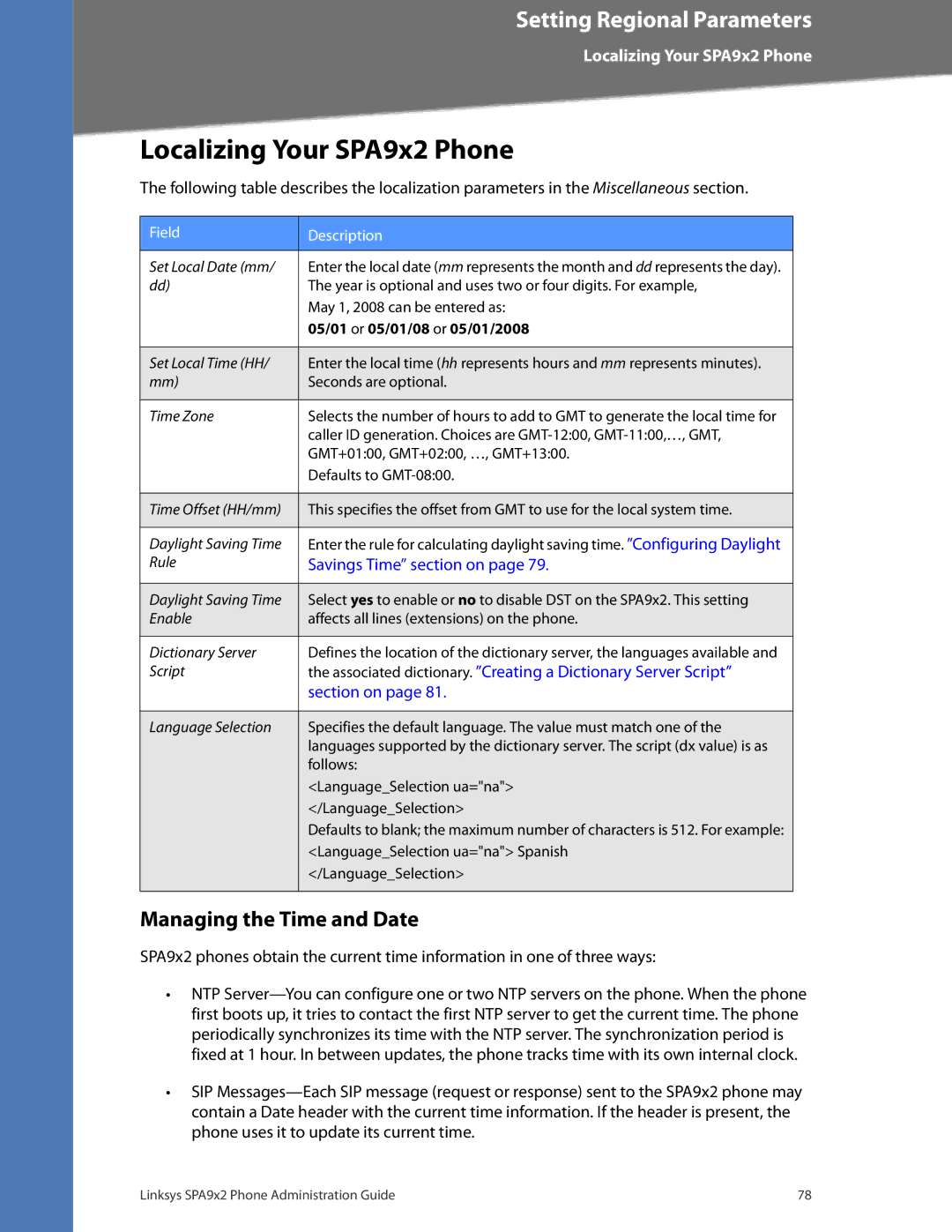 Linksys SPA942, SPA962, SPA932, SPA922 manual Localizing Your SPA9x2 Phone, Managing the Time and Date 