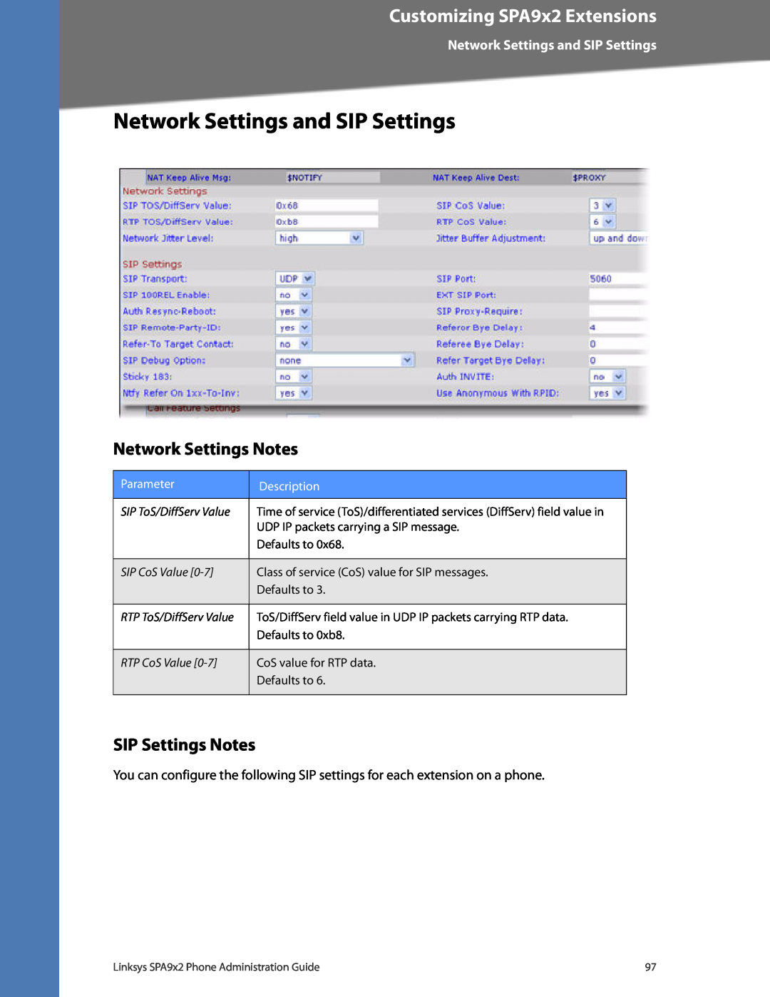 Linksys SPA962, SPA942, SPA932, SPA922 manual Network Settings and SIP Settings, Network Settings Notes, SIP Settings Notes 
