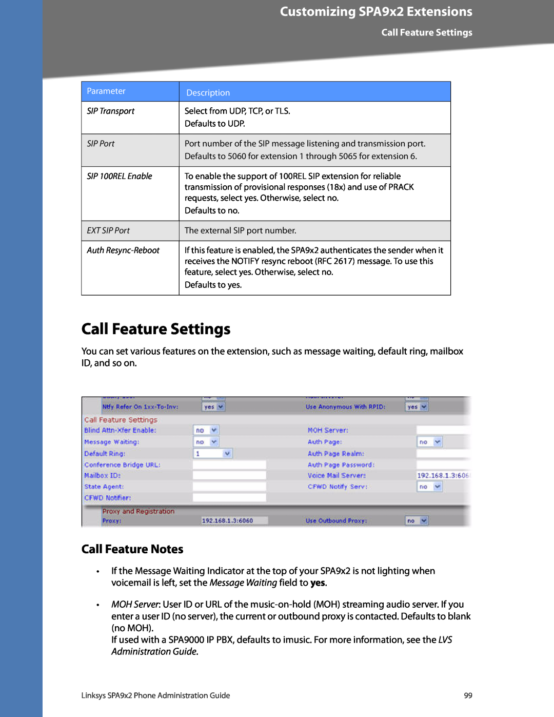 Linksys SPA932, SPA962, SPA942, SPA922 manual Call Feature Settings, Call Feature Notes, Customizing SPA9x2 Extensions 