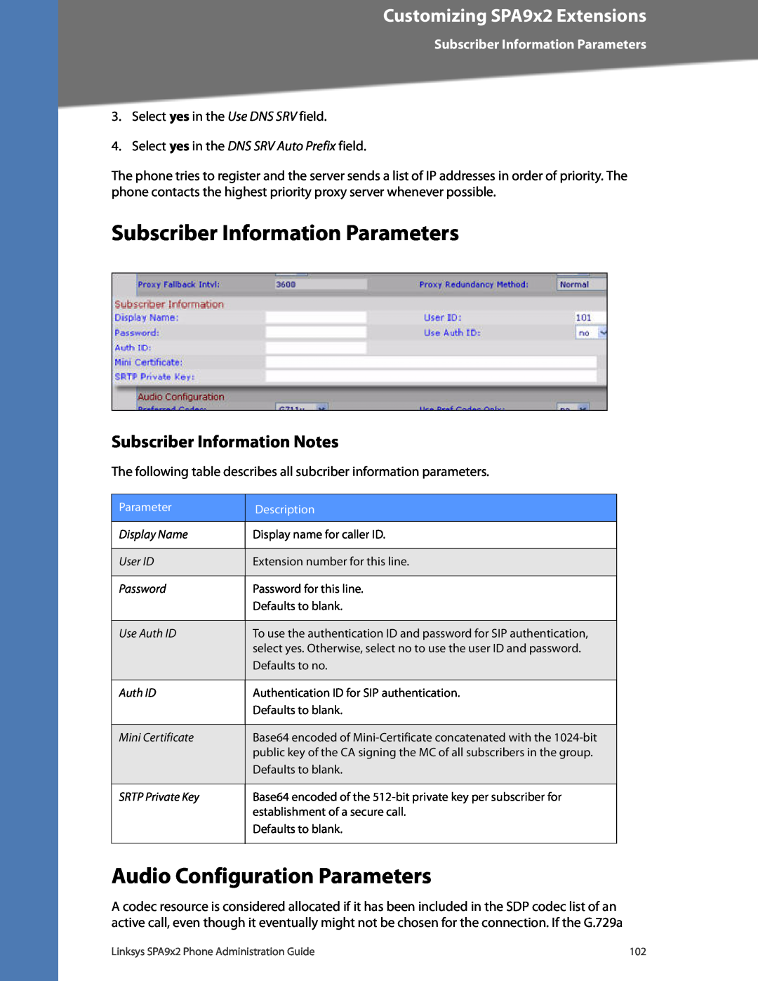 Linksys SPA942, SPA962 Subscriber Information Parameters, Audio Configuration Parameters, Subscriber Information Notes 