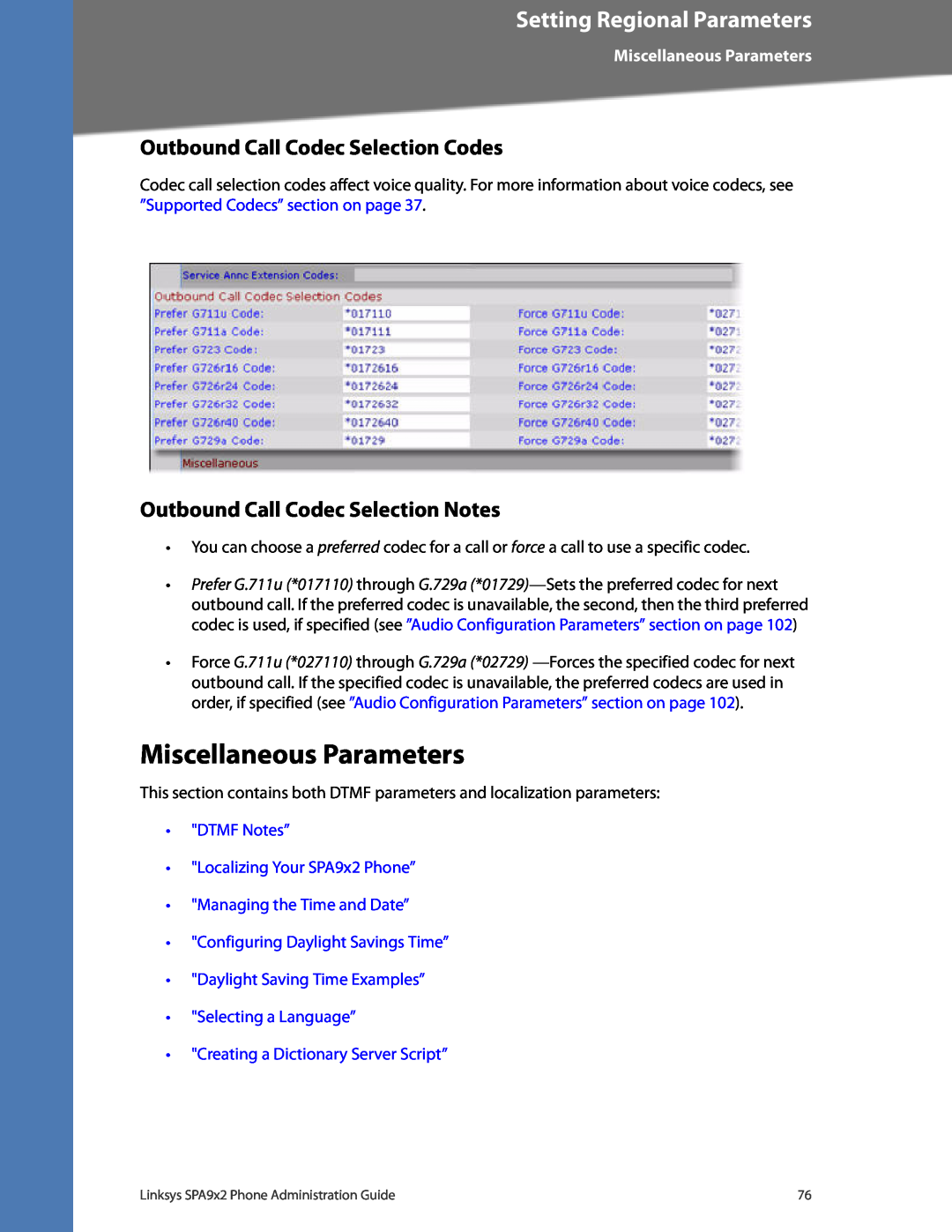 Linksys SPA922, SPA962 Miscellaneous Parameters, Outbound Call Codec Selection Codes, Outbound Call Codec Selection Notes 