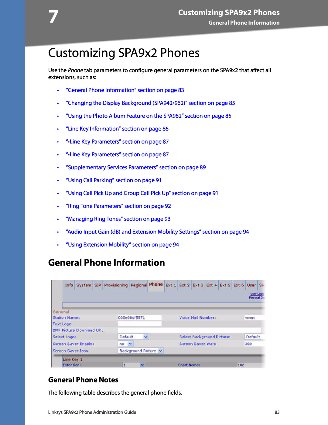 Linksys SPA932, SPA962, SPA942, SPA922 manual Customizing SPA9x2 Phones, General Phone Information, General Phone Notes 