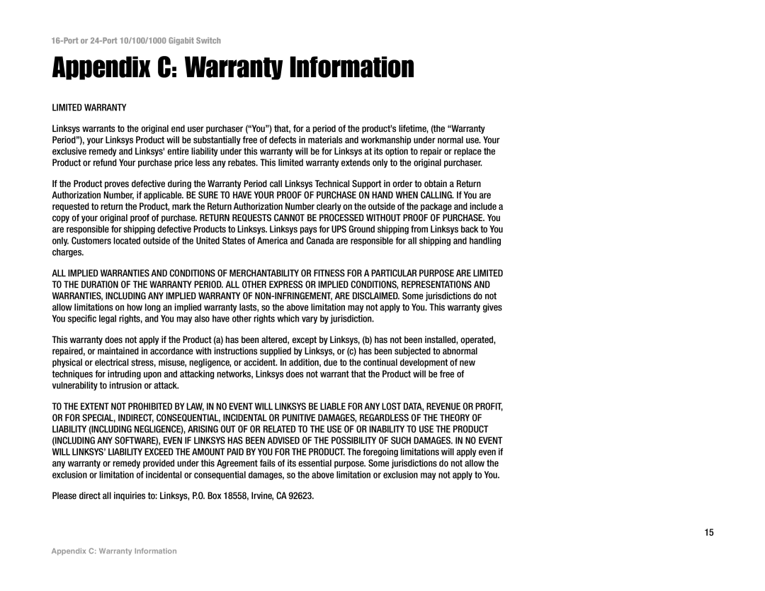 Linksys SR2024C manual Appendix C Warranty Information, Limited Warranty 