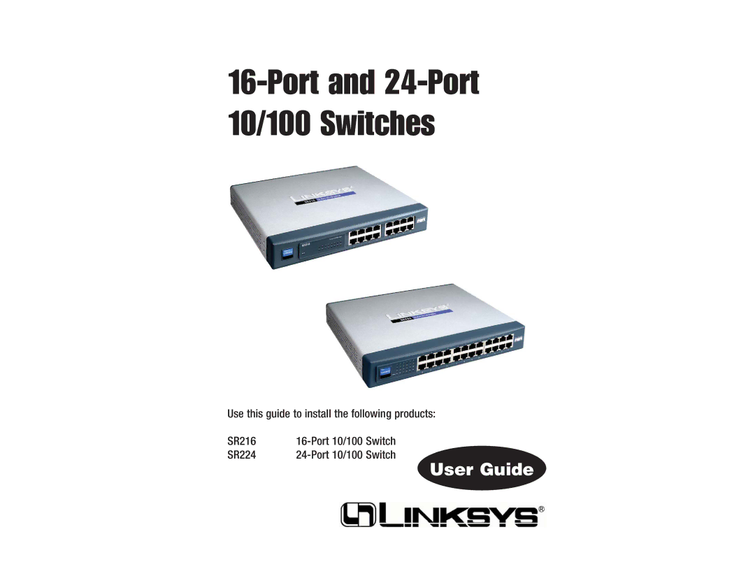 Linksys SR224, SR216 manual Port and 24-Port 10/100 Switches 