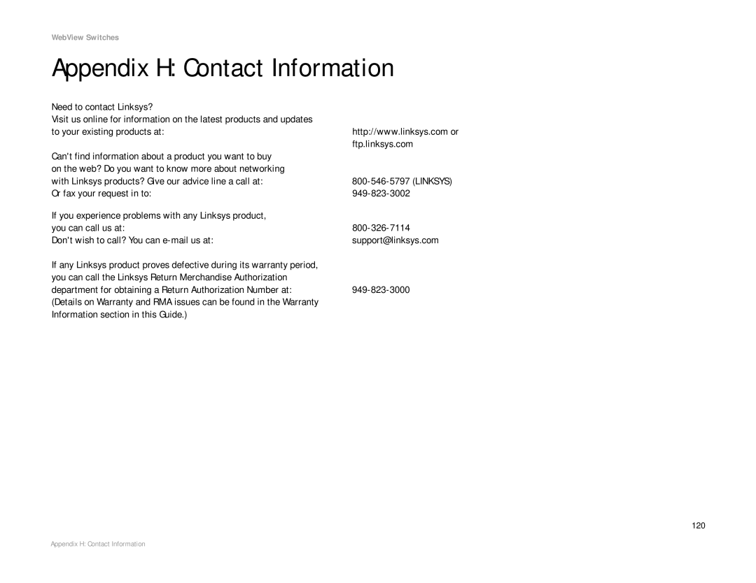 Linksys SRW2008P, SRW2008MP manual Appendix H Contact Information 