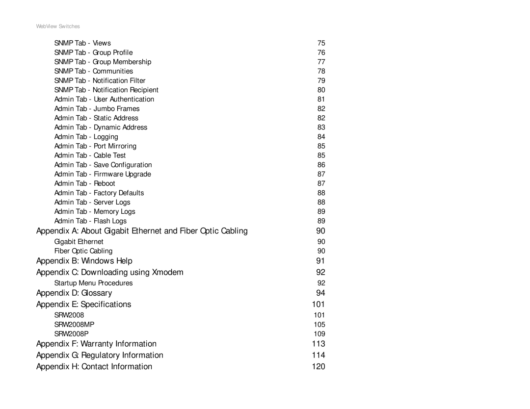 Linksys SRW2008MP, SRW2008P manual Appendix B Windows Help Appendix C Downloading using Xmodem 