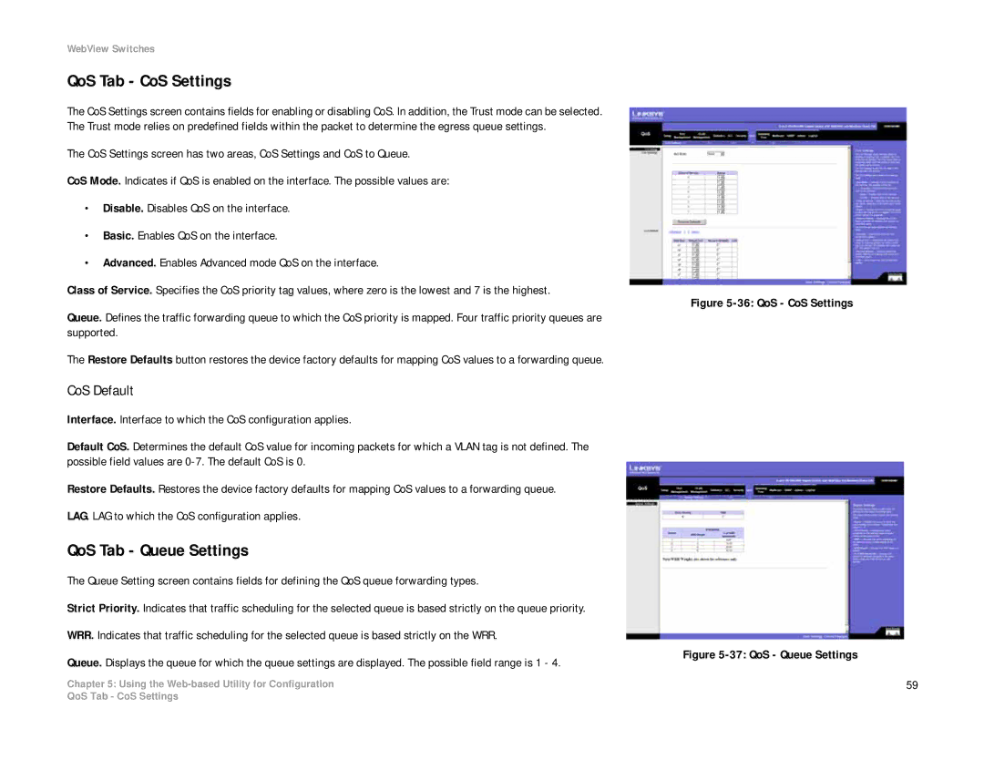 Linksys SRW2008P, SRW2008MP manual QoS Tab CoS Settings, QoS Tab Queue Settings, CoS Default 