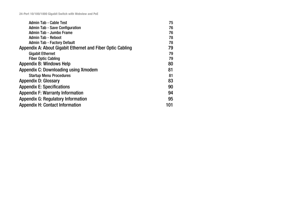 Linksys SRW2024P manual Appendix B Windows Help Appendix C Downloading using Xmodem, Gigabit Ethernet Fiber Optic Cabling 