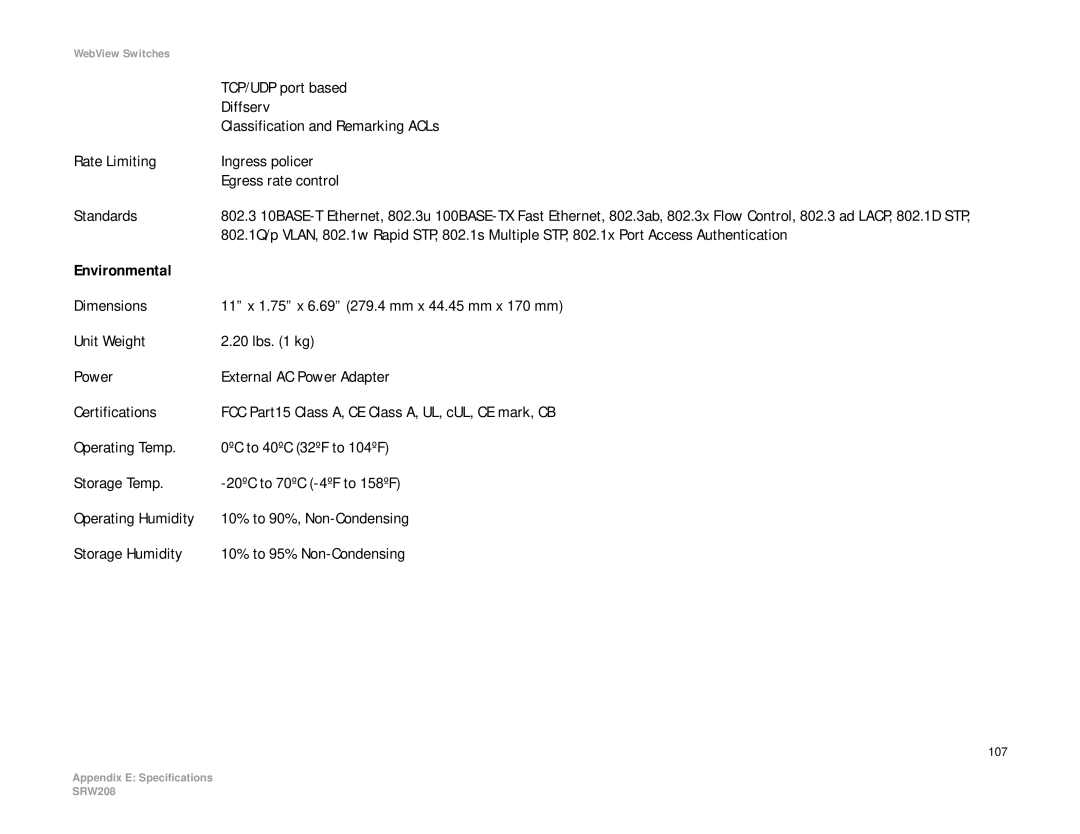 Linksys SRW208 manual TCP/UDP port based, Diffserv, Classification and Remarking ACLs 