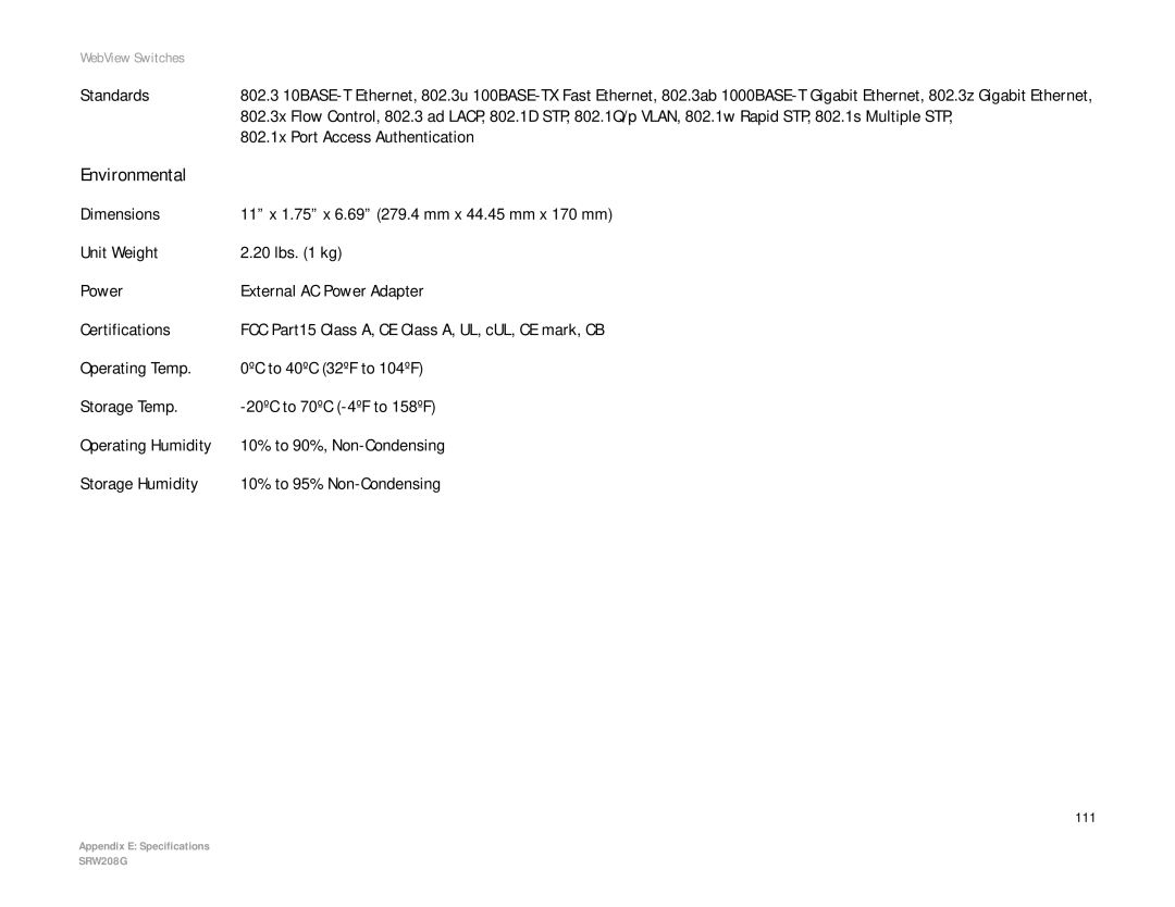 Linksys SRW208 manual Standards, 802.1x Port Access Authentication 