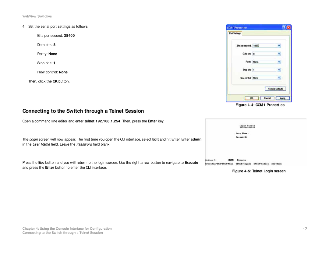 Linksys SRW208 manual Connecting to the Switch through a Telnet Session, COM1 Properties 