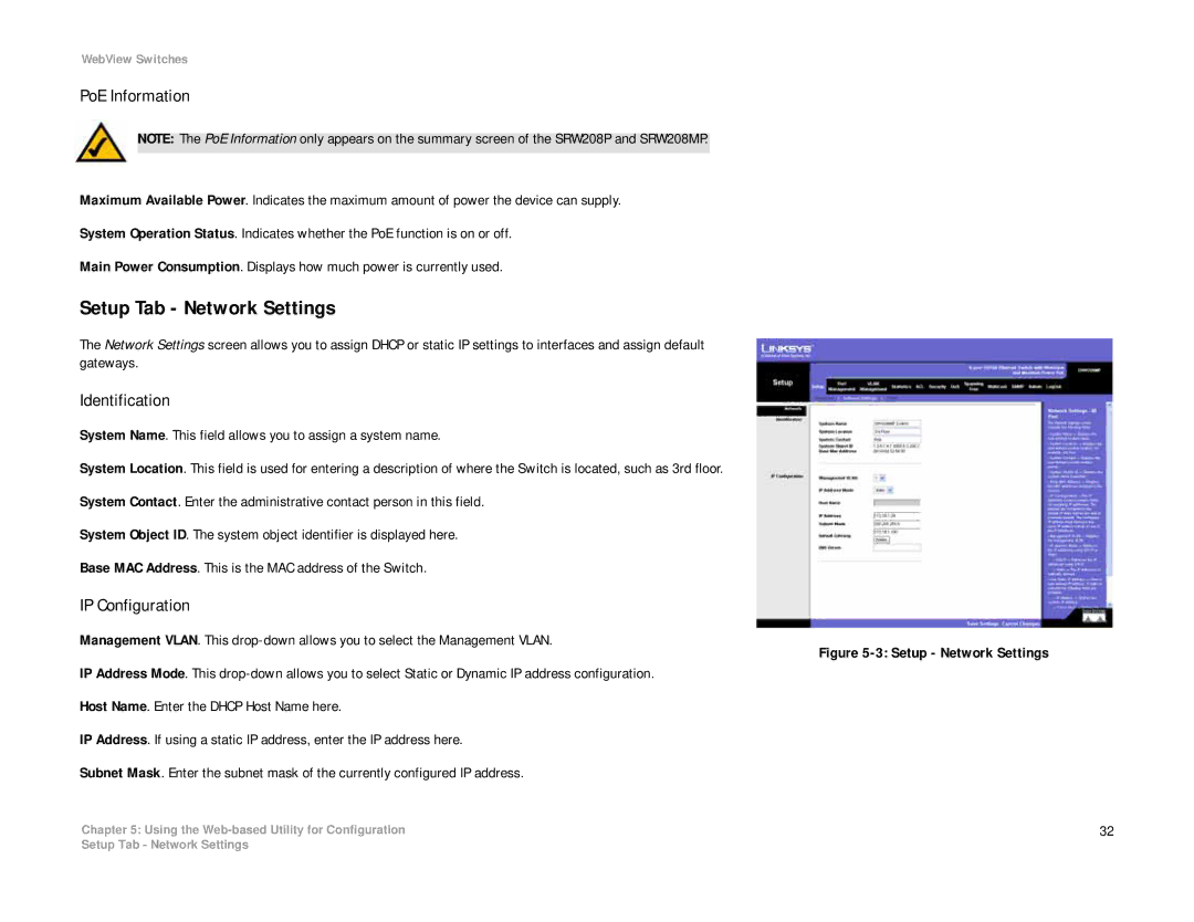 Linksys SRW208 manual Setup Tab Network Settings, PoE Information, Identification, IP Configuration 