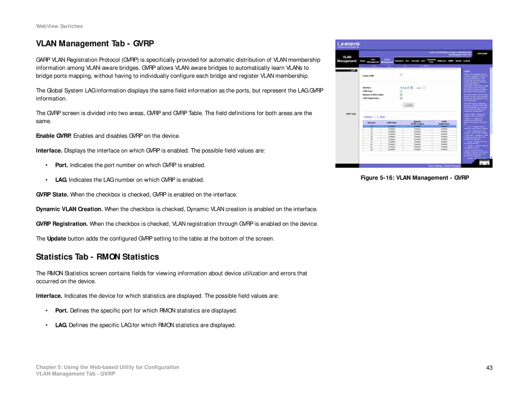 Linksys SRW208 manual Vlan Management Tab Gvrp, Statistics Tab Rmon Statistics 