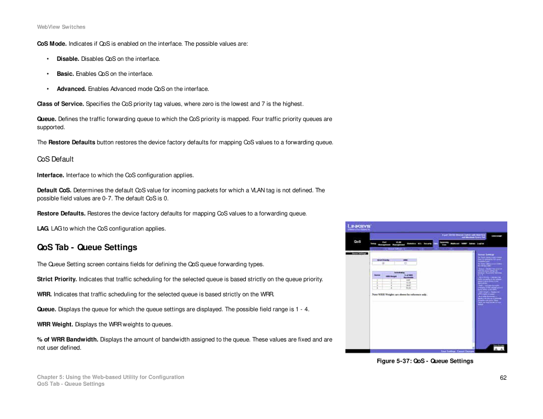 Linksys SRW208 manual QoS Tab Queue Settings, CoS Default 