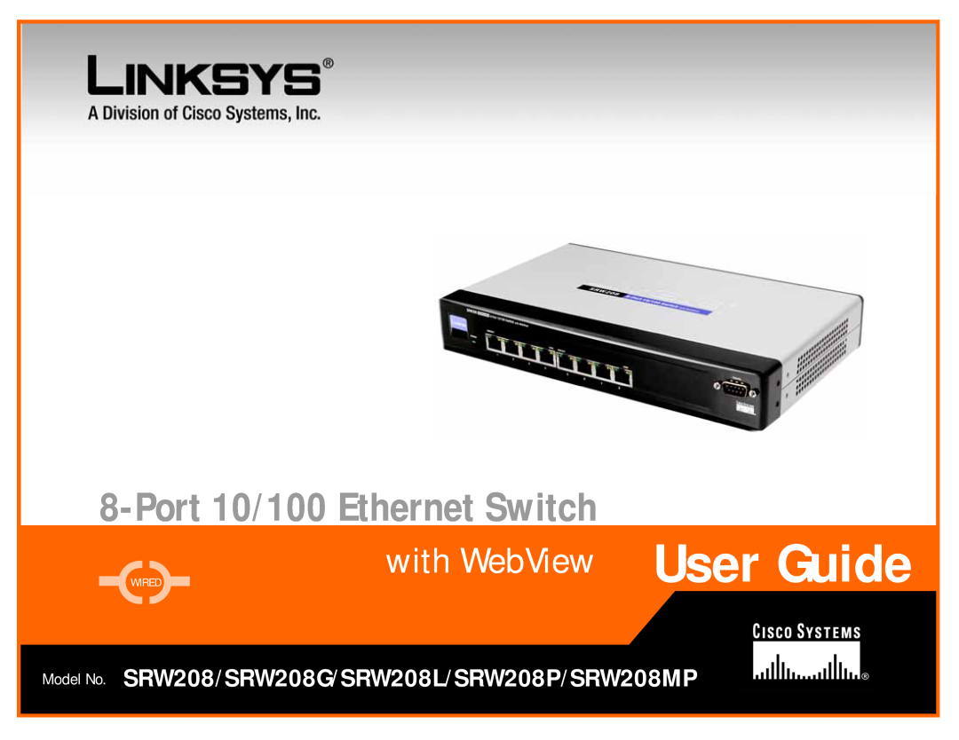 Linksys SRW208 manual Port 10/100 Ethernet Switch, with WebView User Guide, Wired 