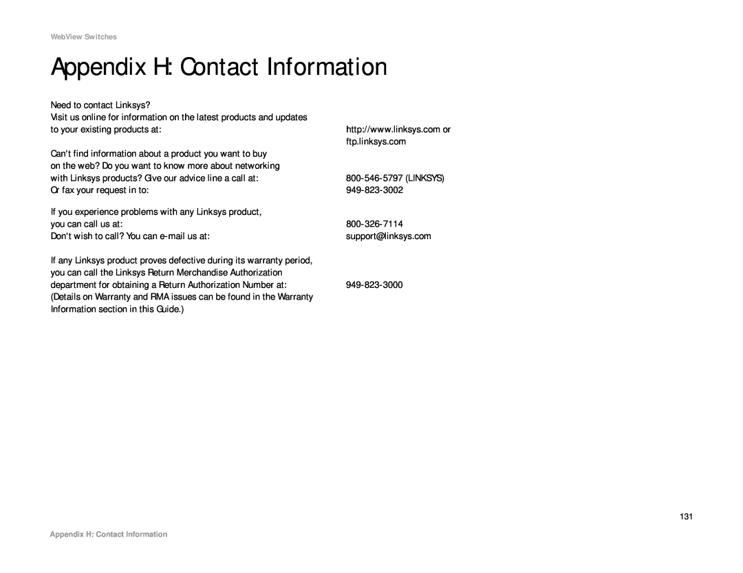 Linksys SRW208 manual Appendix H Contact Information 
