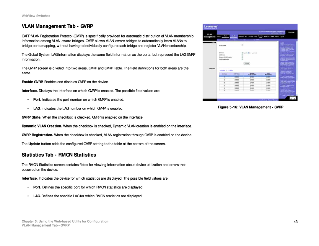Linksys SRW208 manual VLAN Management Tab - GVRP, Statistics Tab - RMON Statistics 