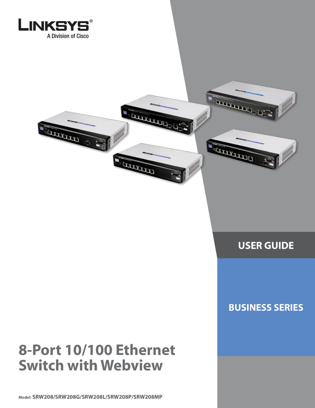 Linksys SRW208MP, SRW208L, SRW208G, SRW208P manual Port 10/100 Ethernet Switch with Webview 