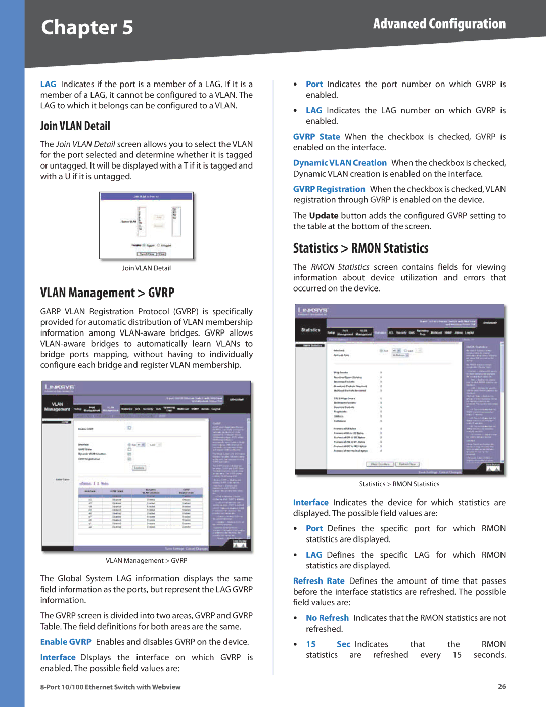 Linksys SRW208L, SRW208MP, SRW208G, SRW208P manual Vlan Management Gvrp, Statistics Rmon Statistics, Join Vlan Detail 