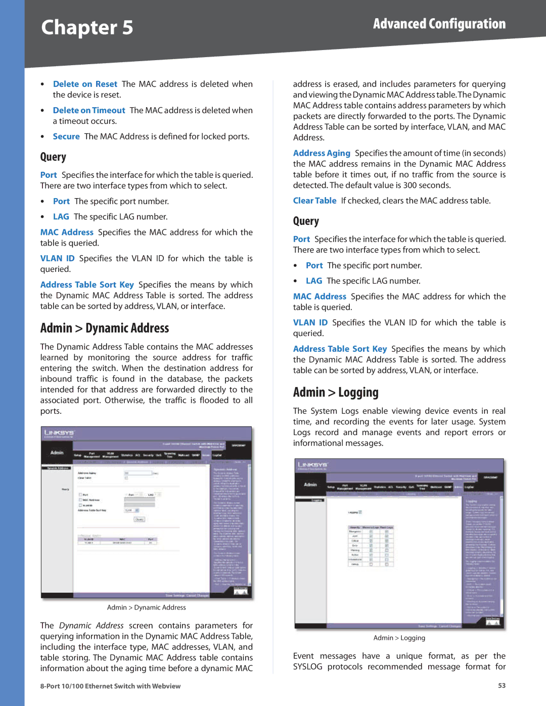 Linksys SRW208P, SRW208MP, SRW208L, SRW208G manual Admin Dynamic Address, Admin Logging, Query 