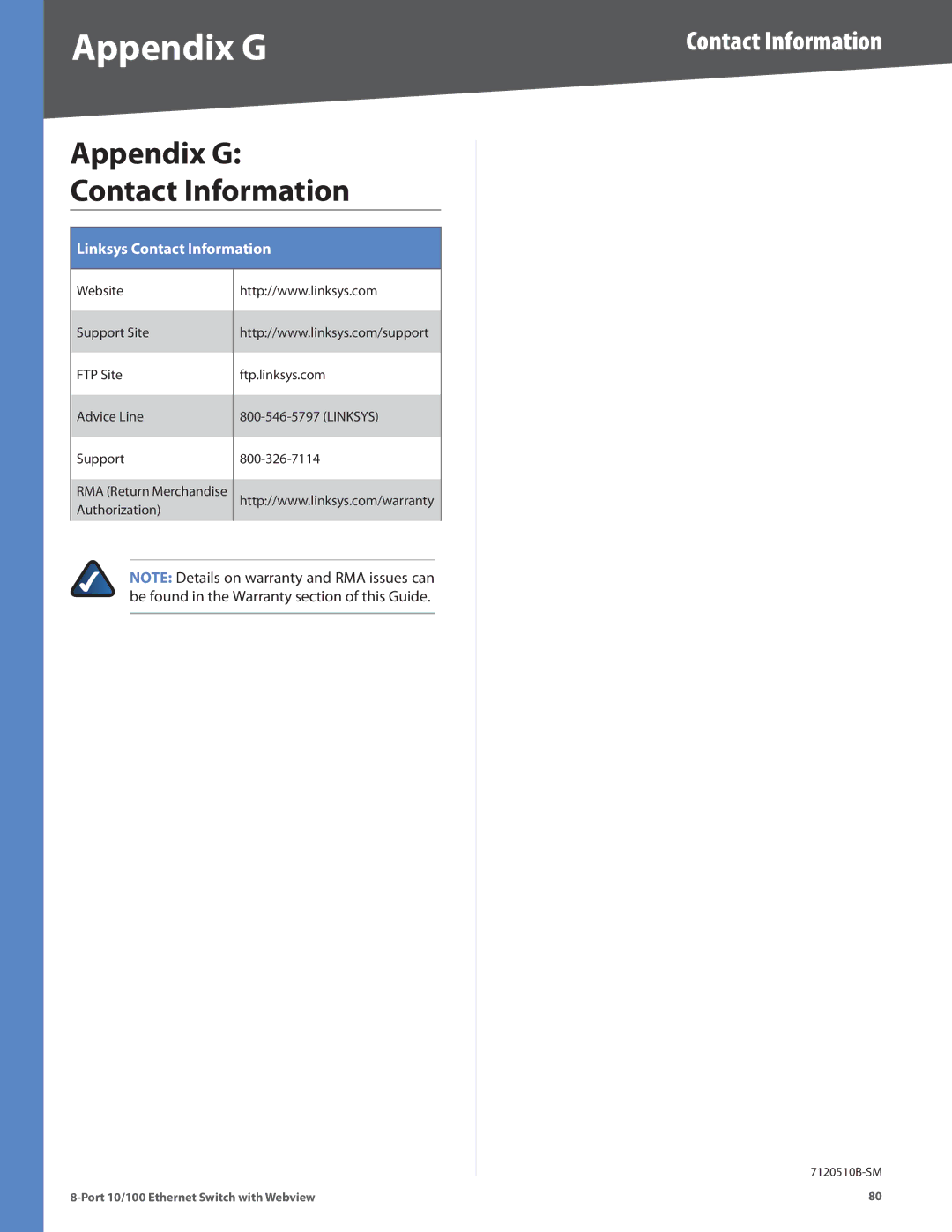 Linksys SRW208MP, SRW208L, SRW208G, SRW208P manual Appendix G, Contact Information 