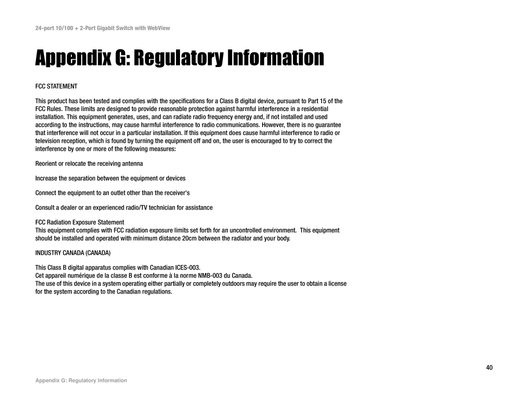 Linksys SRW224 manual Appendix G Regulatory Information, FCC Statement 