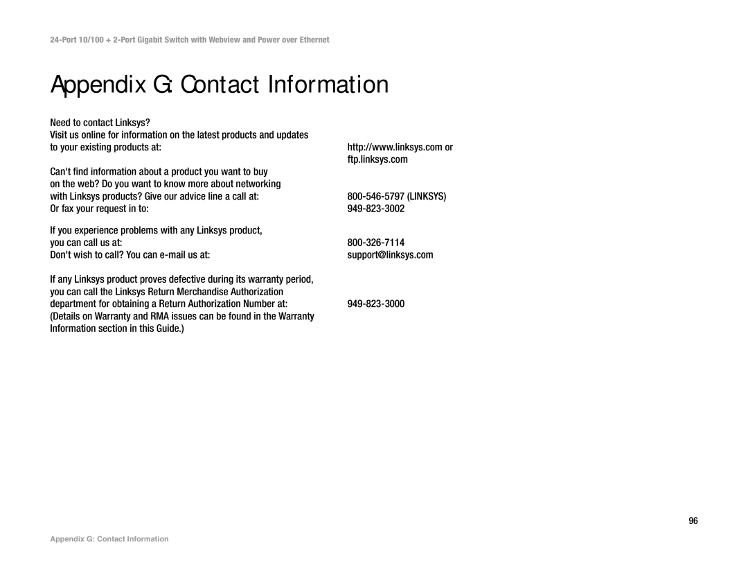 Linksys SRW224P manual Appendix G Contact Information, Need to contact Linksys?, Information section in this Guide 