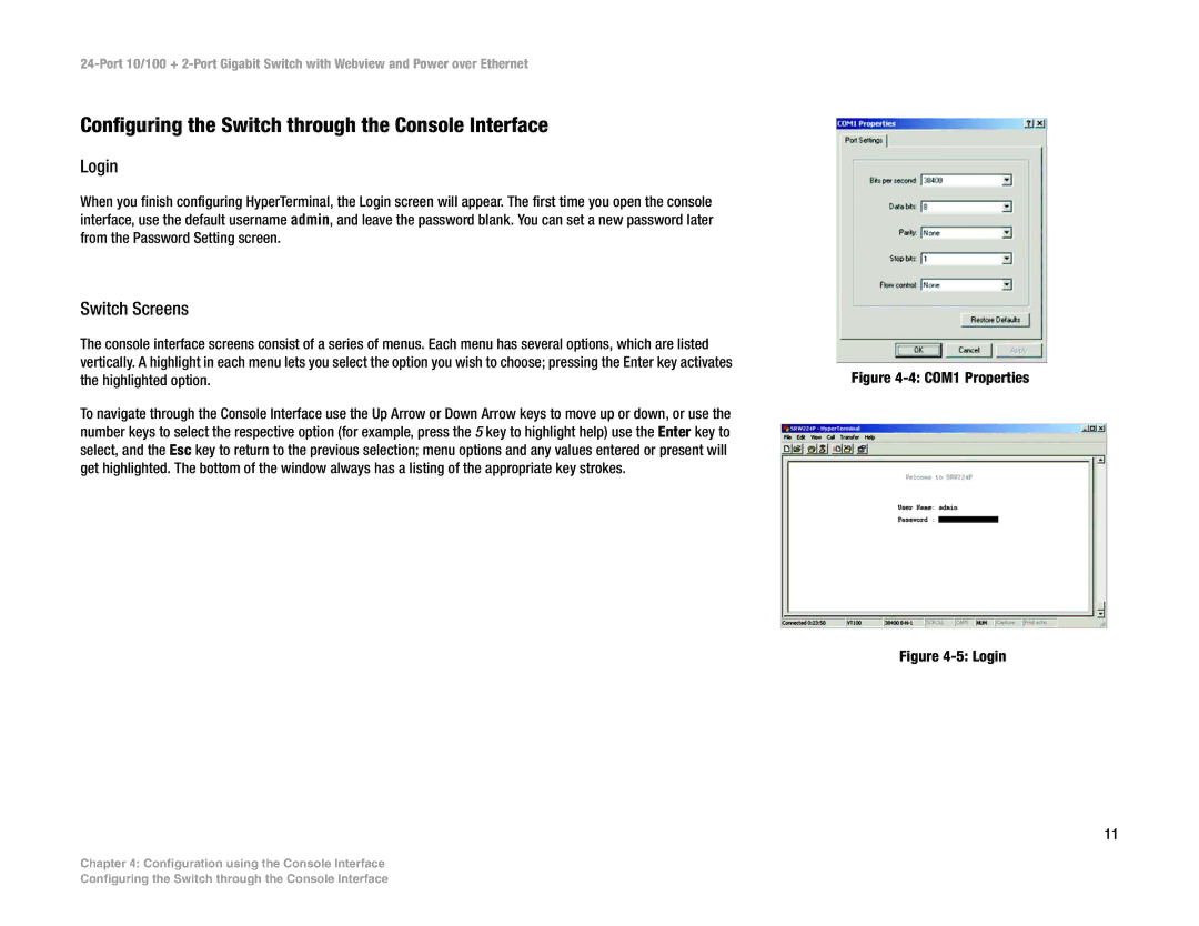 Linksys SRW224P manual Configuring the Switch through the Console Interface, Switch Screens 