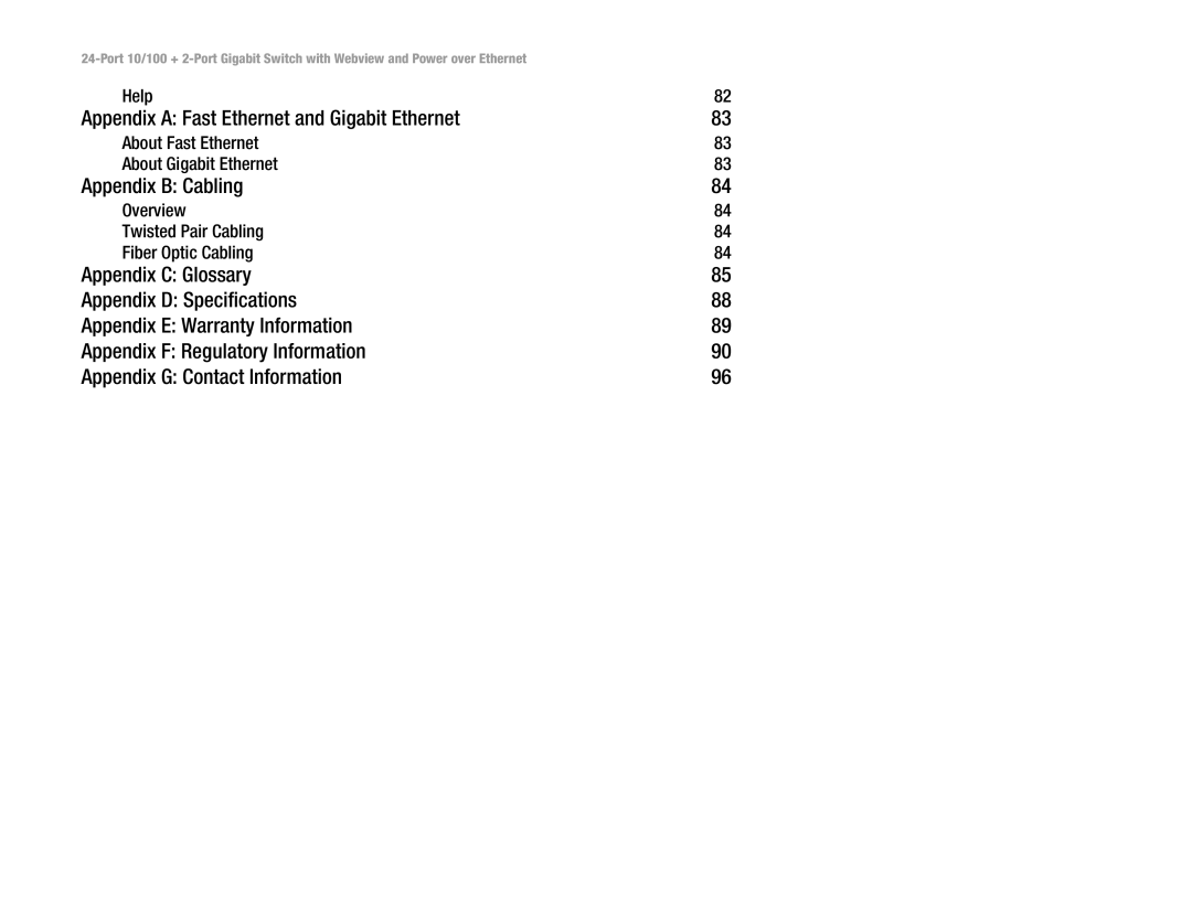 Linksys SRW224P manual Appendix a Fast Ethernet and Gigabit Ethernet, Appendix B Cabling, Help 