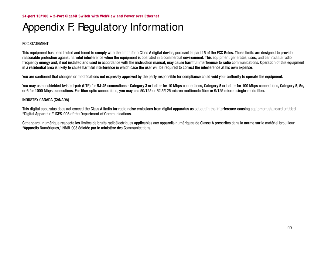 Linksys SRW224P manual Appendix F Regulatory Information, FCC Statement 