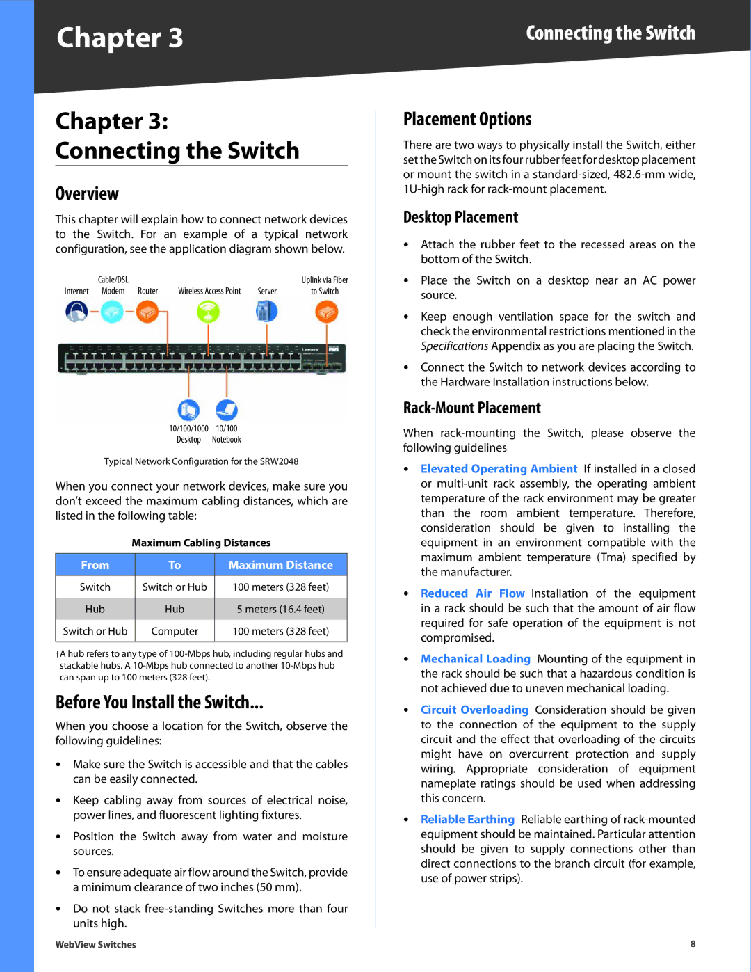 Linksys SRW248G4, SRW2048, SRW2024 manual Connecting the Switch, Overview, Before You Install the Switch, Placement Options 