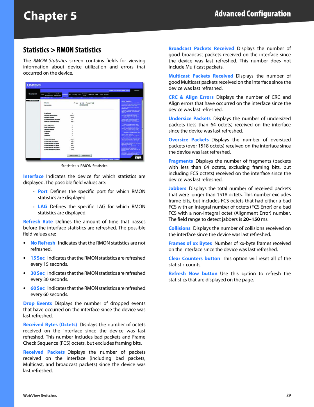 Linksys SRW2048, SRW248G4, SRW2024, SRW224G4, SRW2016 manual Statistics Rmon Statistics 