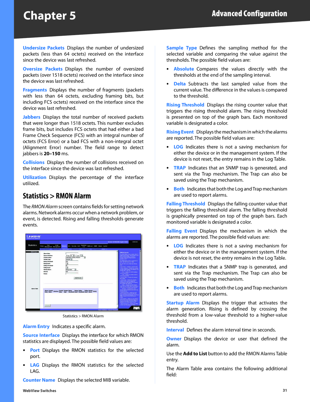 Linksys SRW224G4, SRW248G4, SRW2048, SRW2024, SRW2016 manual Statistics Rmon Alarm, Alarm Entry Indicates a specific alarm 