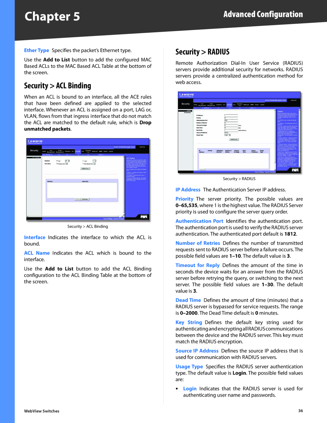 Linksys SRW224G4, SRW248G4, SRW2048, SRW2024, SRW2016 manual Security ACL Binding, Security Radius 