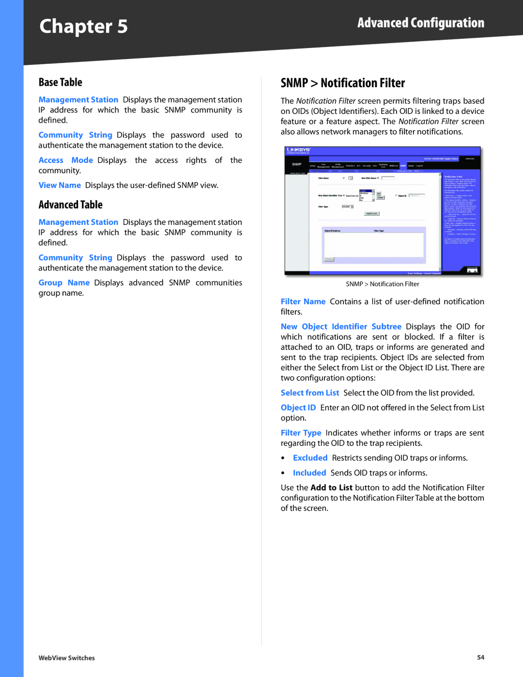 Linksys SRW2048, SRW248G4, SRW2024, SRW224G4, SRW2016 manual Snmp Notification Filter, Base Table, Advanced Table 