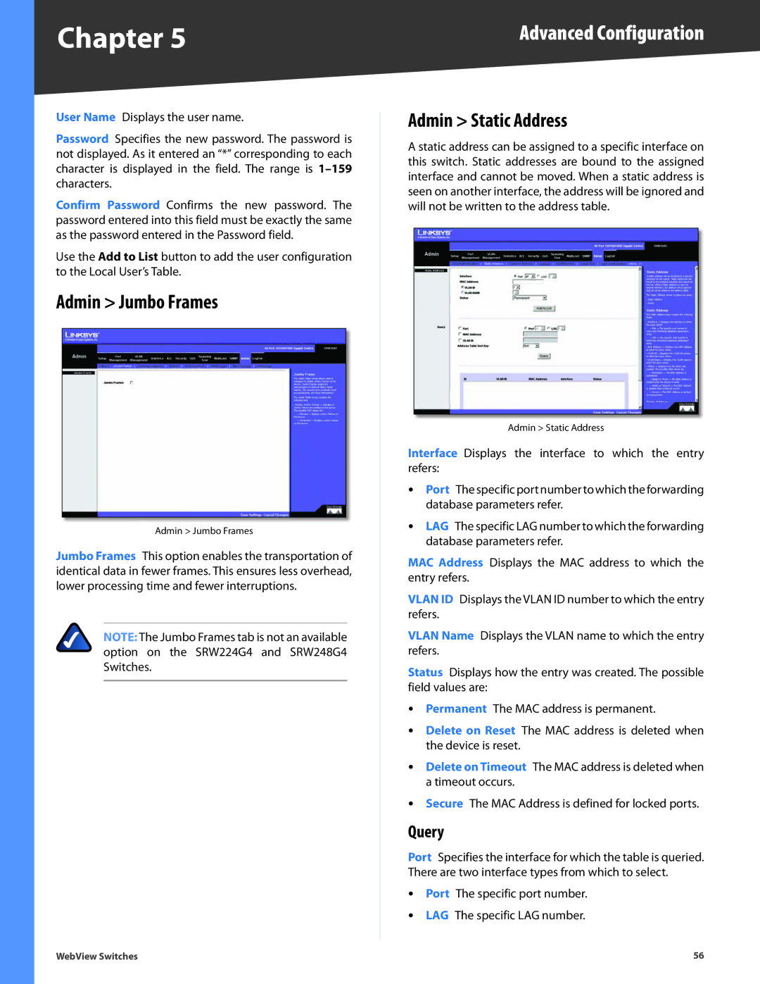 Linksys SRW224G4, SRW248G4, SRW2048, SRW2024, SRW2016 manual Admin Jumbo Frames, Admin Static Address, Query 