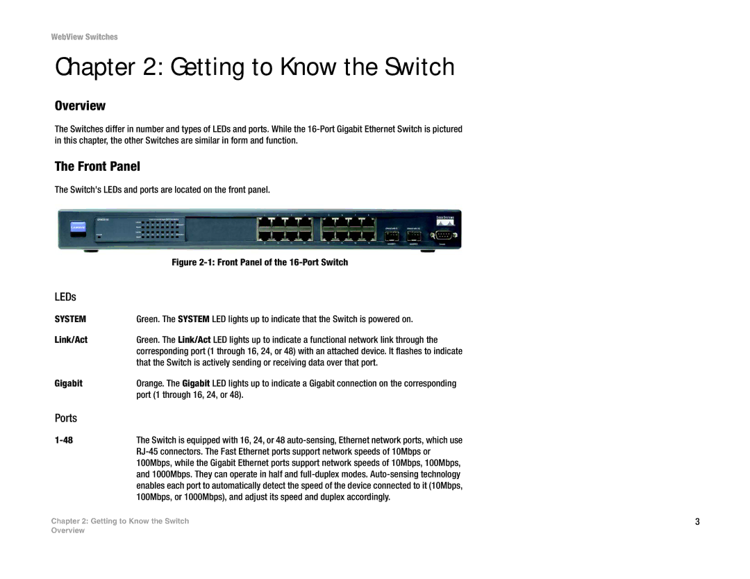 Linksys SRW2048, SRW248G4, SRW224G4, SRW2016 manual Getting to Know the Switch, Overview, Front Panel, LEDs, Ports 