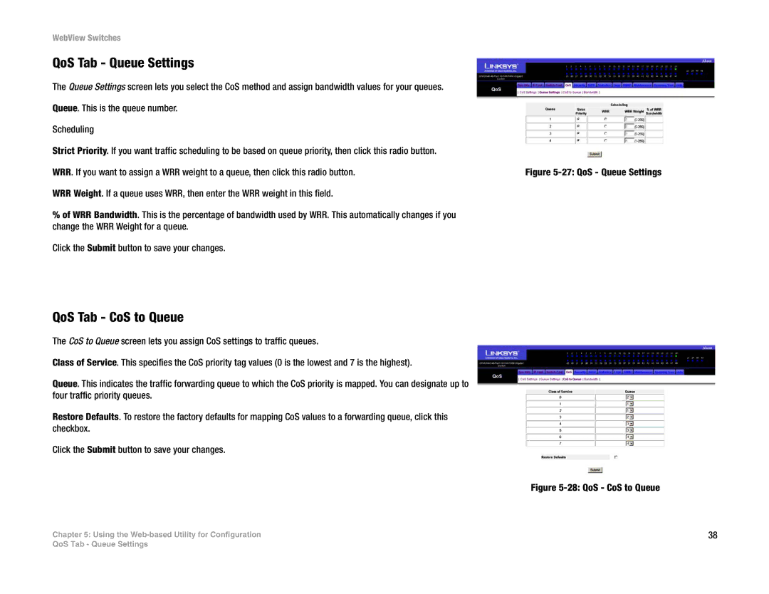 Linksys SRW248G4, SRW2048, SRW224G4, SRW2016 manual QoS Tab Queue Settings, QoS Tab CoS to Queue 