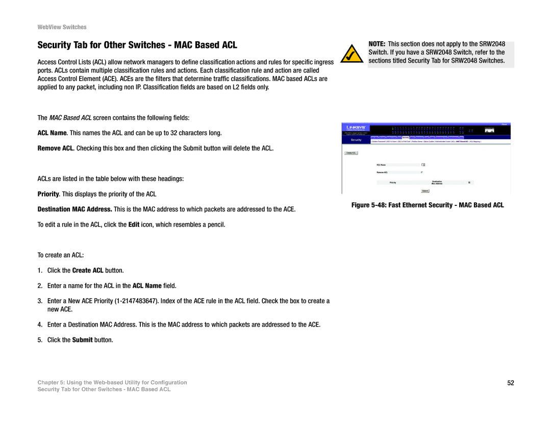 Linksys SRW224G4, SRW248G4, SRW2048, SRW2016 manual Security Tab for Other Switches MAC Based ACL, Click the Submit button 