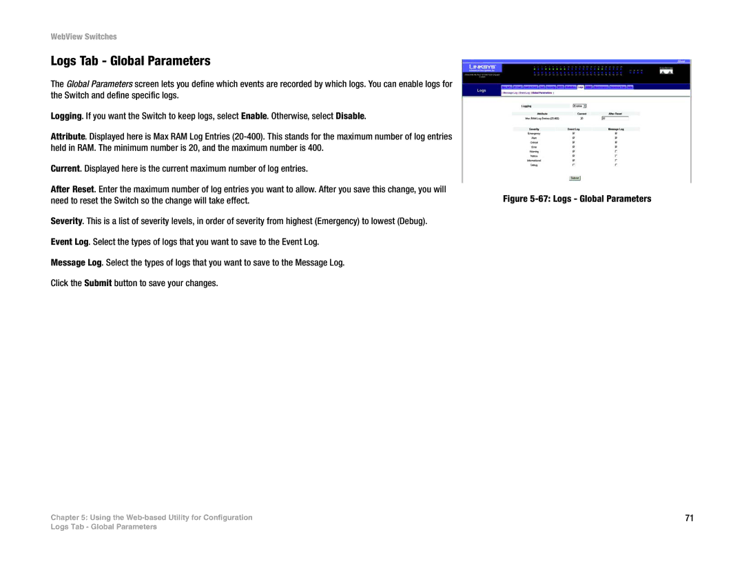 Linksys SRW2048, SRW248G4, SRW224G4, SRW2016 manual Logs Tab Global Parameters, Logs Global Parameters 