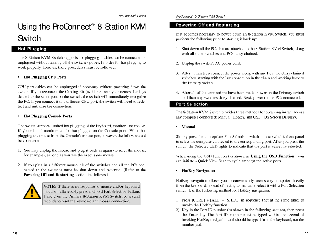 Linksys SVIEW08 v2 Using the ProConnect 8-Station KVM Switch, Hot Plugging, Powering Off and Restarting, Port Selection 
