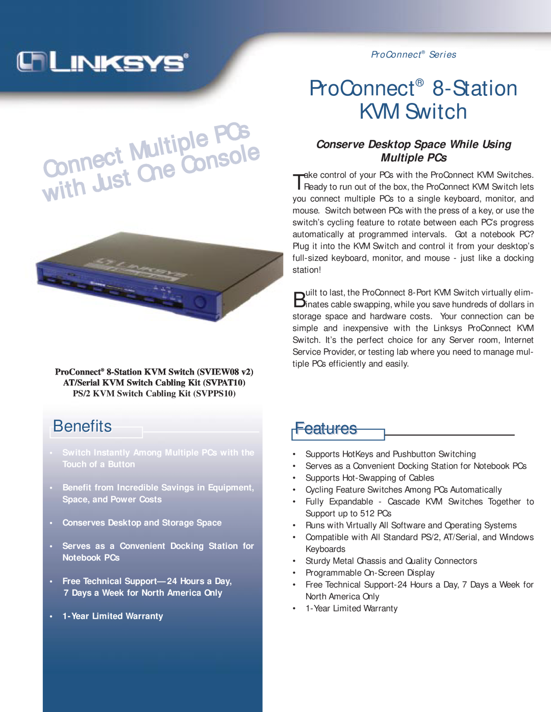 Linksys SVPAT10, SVPPS10 warranty ith J, ProConnect 8-Station KVM Switch, Benefits, Features 